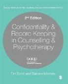 Tim Bond &amp; Barbara Mitchels, Tim Bond, Tim Mitchels Bond, Barbara Mitchels, Barbara Bond Mitchels - Confidentiality & Record Keeping in Counselling & Psychotherapy