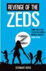 Stewart Ross - Revenge of the Zeds