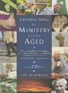 Sue Pickering - Creative Ideas for Ministry with the Aged