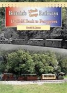 David R Jones, David R. Jones - Britain's 15 Inch Gauge Railways