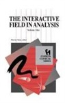 Murray Stein - The Interactive Field in Analysis (Chiron Clinical Series)