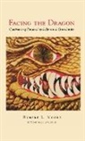 Robert Moore - Facing the Dragon
