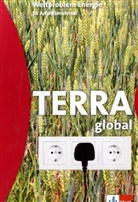Thomas Hoffmann, Wilfried Korby - TERRA global: Weltproblem Energie