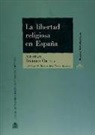 Abraham . . . [et al. ] Barrero Ortega - La libertad religiosa en España
