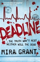Mira Grant - Deadline