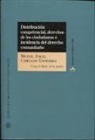 Miguel Ángel Cabellos Espiérrez, Miguel Ángel . . . [et al. ] Cabellos Espiérrez - Distribución competencial, derechos de los ciudadanos e incidencia del derecho comunitario