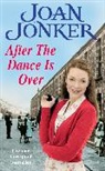 Joan Jonker, Jonker Joan - After the Dance is Over