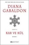 Diana Gabaldon - Kar ve Kül - Yabanci 6 Kisim 1