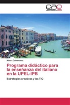 Albert Colmenarez - Programa didáctico para la enseñanza del italiano en la UPEL-IPB