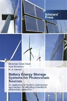 Muhamad Zalan Daud, Muhamad Zalani Daud, M A Hannan, M. A. Hannan, Aza Mohamed, Azah Mohamed - Battery Energy Storage Systems for Photovoltaic Sources