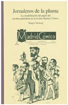 Margot Versteeg - Jornaleros de la pluma.