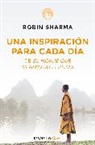Robin Sharma - Una inspiracion para cada dia de El monje que vendio su Ferrari;