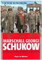 Viktor Suworow - Marschall Schukow