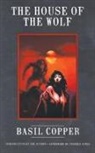 Basil Copper, Stephen E. Fabian - The House of the Wolf