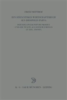 Fritz Mitthof - Ein spätantikes Wirtschaftsbuch aus Diospolis Parva