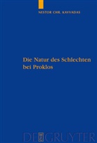 Nestor Kavvadas, Nestor Chr. Kavvadas - Die Natur des Schlechten bei Proklos