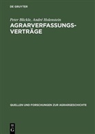 Peter Blickle, André Holenstein - Agrarverfassungverträge