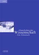 Arnulf Baring, Christian Berggmann, Norbert Bolz, Hans Herbert von Mit Beiträgen u. a. v. Arnim, Deutscher Hochschulverband, vom Deutschen Hochschulverband - Glanzlichter der Wissenschaft, Ein Almanach 1999