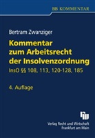 Bertram Zwanziger - Das Arbeitsrecht der Insolvenzordnung (InsO)