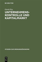 Gerrit Fey - Unternehmenskontrolle und Kapitalmarkt
