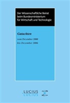 Bundesministerium für Wirtschaft und Technologie, Bundesministerium für Wirtschaft und Technologie - Gutachten des Wissenschaftlichen Beirats beim Bundesministerium für Wirtschaft und Technologie. Bd.17