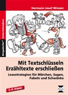 Hermann J. Winzen, Hermann Josef Winzen - Mit Textschlüsseln Erzähltexte erschließen