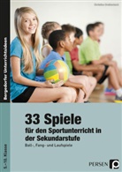Christine Breidenbach, Bettne, Bettner, Dinge, Dinges - 33 Spiele für den Sportunterricht in der Sekundarstufe