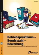 Jens Eggert - Betriebspraktikum - Berufswahl - Bewerbung, m. 1 CD-ROM
