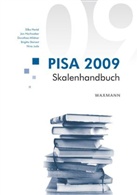 Silke Hertel, Jan Hochweber, Nina Jude, Dorothea Mildner, Brigitte Steinert - PISA 2009 Skalenhandbuch
