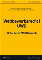 Helmut Gamerith, Thomas Mildner - Wettbewerbsrecht I - UWG