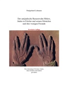 Paulgerhard Lohmann - Der antijüdische Rassenwahn Hitlers, Juden in Fritzlar und seinen Ortsteilen und ihre wenigen Freunde