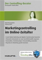 Ronald Gleich, Andrea Klein, Andrea Klein, Andreas Klein - Marketingcontrolling im Online-Zeitalter