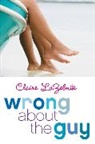 Claire LaZebnik, LaZebnik Claire - Wrong About the Guy