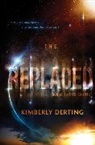 Kimberly Derting - The Replaced