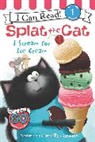Laura Driscoll, Rob Scotton, Rob Scotton - Splat the Cat