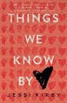 Jessi Kirby, Kirby Jessi - Things We Know by Heart
