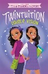 Tamera Mowry, Tia Mowry, Tia/ Mowry Mowry, Mowry Tia - Twintuition: Double Vision