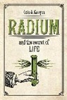 Luis A. Campos, Campos Luis A. - Radium and the Secret of Life