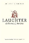 M. A. Screech, Michael A. Screech, Michael Andrew Screech - Laughter At the Foot of the Cross