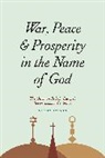 Murat Iyigun, Iyigun Murat - War, Peace, and Prosperity in the Name of God