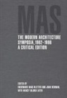 Rosemarie Haag Bletter, Rosemarie Haag Ockman Bletter, Joan Ockman, Rosemarie Haag Bletter, Bletter Rosemarie Haag, Joan Ockman... - Modern Architecture Symposia, 1962-1966