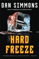 Dan Simmons - Hard Freeze