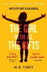 M. R. Carey, Mike Carey - The Girl With All the Gifts