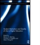 Marcus A. (University of Auckland Henning, Marcus A. Krageloh Henning, Marcus Krageloh Henning, Marcus Henning, Marcus A. Henning, Henning Marcus... - Student Motivation and Quality of Life in Higher Education