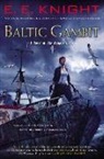 E E Knight, E. E. Knight, E.E. Knight - Baltic Gambit