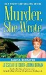 Donald Bain, Jessica Fletcher, Jessica/ Bain Fletcher - Aloha Betrayed