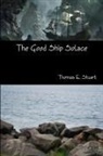 Thomas E. Stuart - The Good Ship Solace