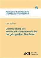 Lars Völker - Untersuchung des Kommunikationsintervalls bei der gekoppelten Simulation