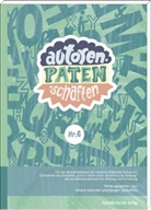 Jürgen Jankofsky, André Schinkel - Autorenpatenschaften. Nr.6