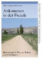 Thilo Gunter Bechstein - Ankommen in der Freude